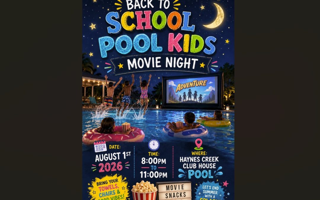 Back to School Pool Kids Movie Night – Saturday, August 1, 2026